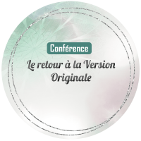 Conférence le retour à la version originale-FR