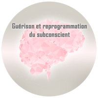 Guérison-_-Reprogrammation-du-Subconscient-FR